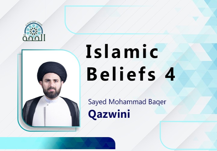 Islamic Beliefs 4